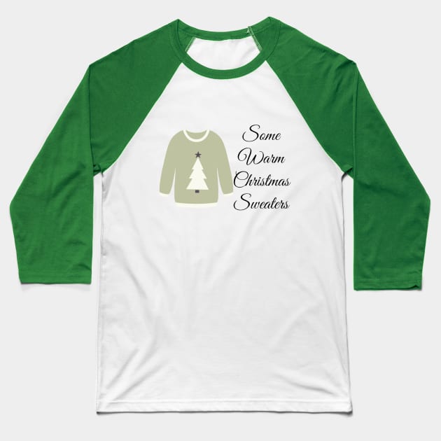 Some Christmas Warm Sweater - Sweater Designed Baseball T-Shirt by Christamas Clothing